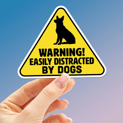 Easily Distracted by Dogs Sticker