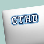 GTHD Chapel Hill North Carolina Sticker on Laptop