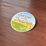 Get Lost on the Prairie Sticker - Midwest Nature Decal