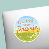 Get Lost on the Prairie Sticker - Midwest Nature Decal