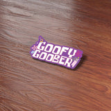 Goofy Goober Funny Spongebob Quote Sticker on Wood Desk