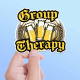 Group Therapy Beer Sticker for Hydroflask - Funny Quote Decal