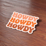 Howdy Cowgirl Sticker on Wood Desk in Office