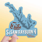 Lake Sam Rayburn Texas Sticker