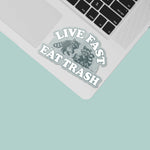 Live Fast Eat Trash Funny Raccoon Decal on Laptop