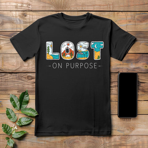 Lost on Purpose T-Shirt, Unisex Outdoor Adventure Tee