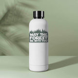 May the Forest Be With You Funny Decal on Water Bottle