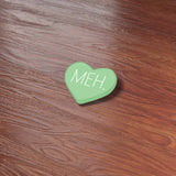 Meh Funny Candy Heart Sticker - Mini Valentines Day Decal
