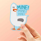 Mine Sea Gull Sticker - Funny Movie Quote Decal
