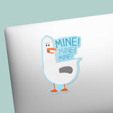 Mine Sea Gull Sticker - Funny Movie Quote Decal