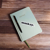 Mmkay Typography Sticker