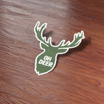 Oh Deer Antler Buck Hunter Sticker on Wood Desk in Office