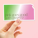 Pink Goes Good with Green Kansas Musical Movie Quote Sticker for Water Bottle