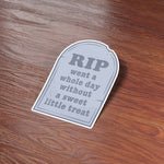 On My Way to Get a Sweet Little Treat Cute Sticker on Wood Desk in Office