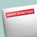 Remove Before Flight Sticker - Classic Aircraft Tag Decal