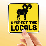 Respect the Locals Bighorn Sheep Sticker - Funny PNW Nature Decal
