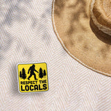Respect the Locals Bigfoot Sticker - PNW Sasquatch Decal