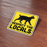 Respect the Locals Lynx Sticker - Funny Bobcat Nature Decal