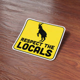 Respect the Locals Mountain Goat Sticker - Funny PNW Nature Decal