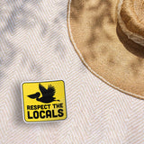 Respect the Locals Pelican Sticker - Funny Beach Bird Decal