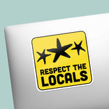 Respect the Locals Starfish Sticker - Funny Beach Decal
