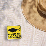 Respect the Locals Tuna Sticker - Funny Ocean Fishing Decal