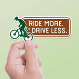 Ride More, Drive Less Mountain Bike Sticker