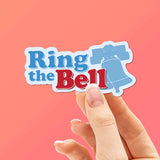 Small Ring the Bell Philadelphia Sticker held in hand