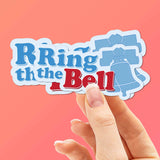 Size Comparison Ring the Bell Philadelphia Sticker held in hand