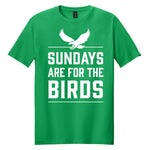 Sundays are for the Birds Philly T-Shirt - Green Unisex Philadelphia Tee