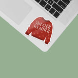 Sweater Weather Sticker