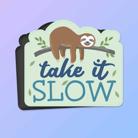 Take It Slow Sloth Magnet