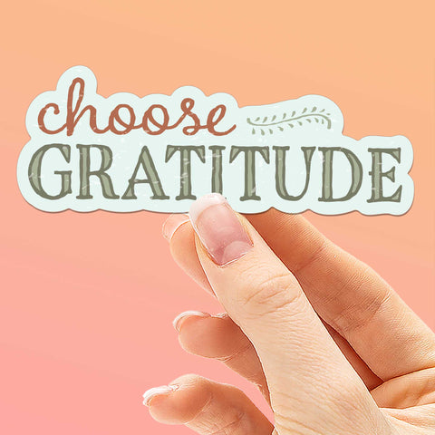 Thanksgiving Choose Gratitude Sticker