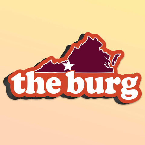 The Burg Blacksburg Virginia Magnet for Car - Funny VA Flexible Fridge Magnet - Cute Southern Gift