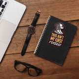 This Ain't My First Rodeo Sticker - Funny Western Decal