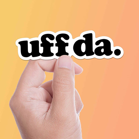 Uff Da Sticker on Orange Background