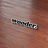 Wooder Philly Sticker - Philadelphia PA & NJ Accent Decal
