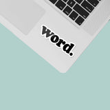 Word Sticker - Funny Skater Quote Decal for Water Bottle