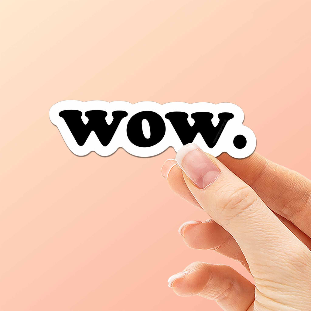 Wow Sticker – Sentinel Supply