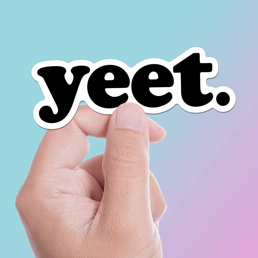 Ye Sticker Yeet Funny Quote Sticker, Viral Video Meme Decal for Hydroflask Water ...