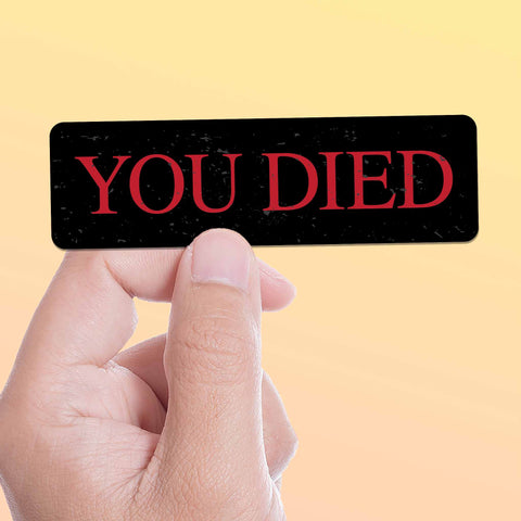 You Died Funny Souls Gaming Sticker