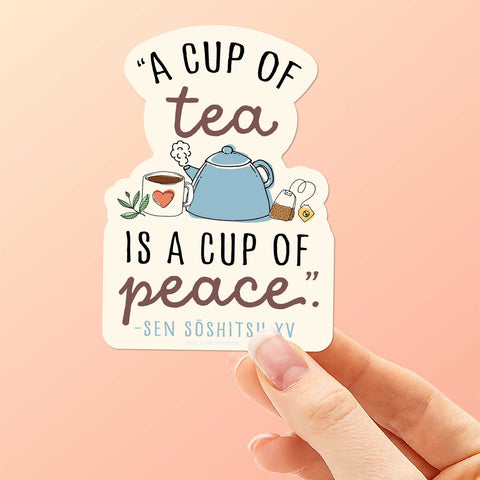 A Cup of Tea Quote Sticker