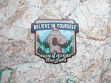Bigfoot Believe in Yourself Sasquatch Sticker