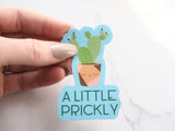 A Little Prickly Cute Cactus Sticker