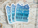 Drink the Wild Air Emerson Quote Stickers