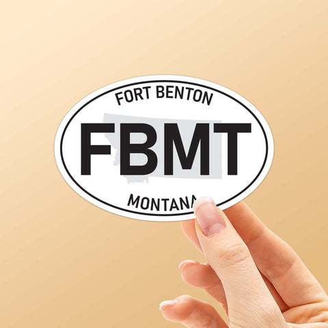 Fort Benton Montana White Oval Bumper Sticker