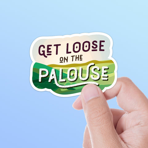Get Loose on the Palouse Sticker