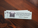 Hunter S. Thompson Quote Stickers