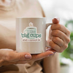 I Like Big Cups Coffee Sticker
