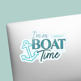 I'm on Boat Time Sticker